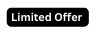 Limited Offer